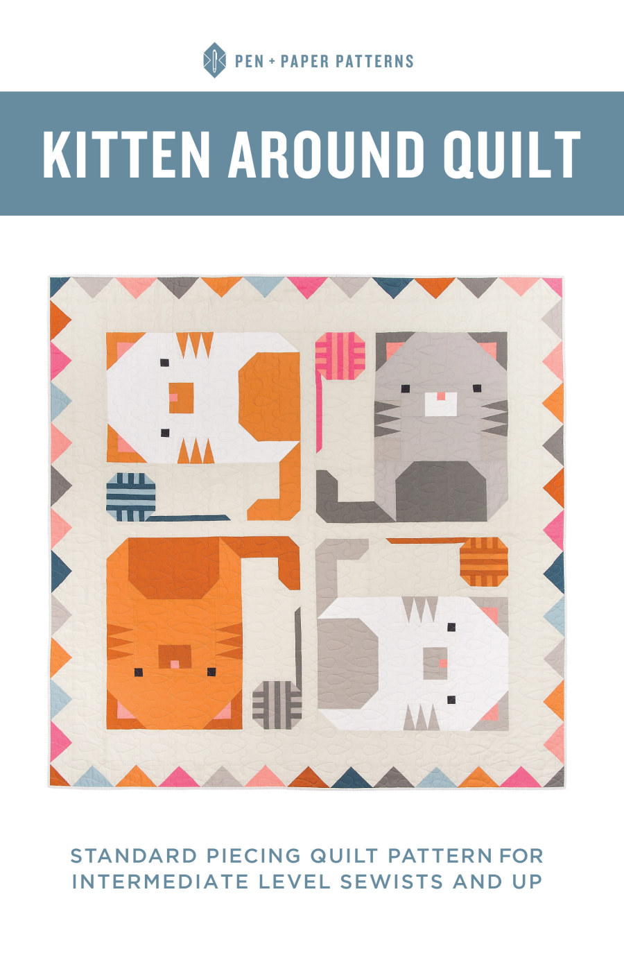 Kitten Around Quilt Pattern by Pen + Paper