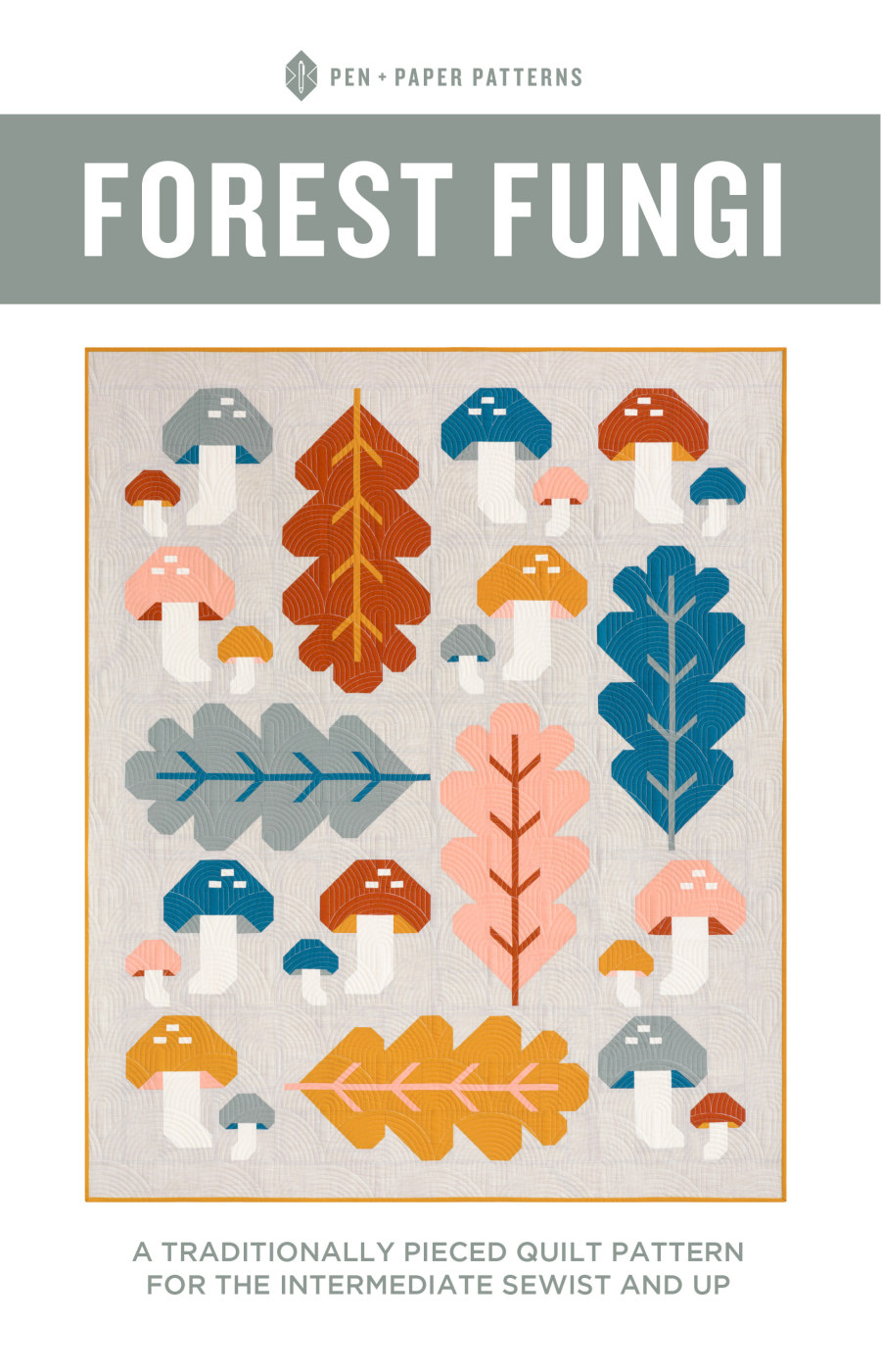 Forest Fungi Quilt Pattern by Pen + Paper (Due Apr)