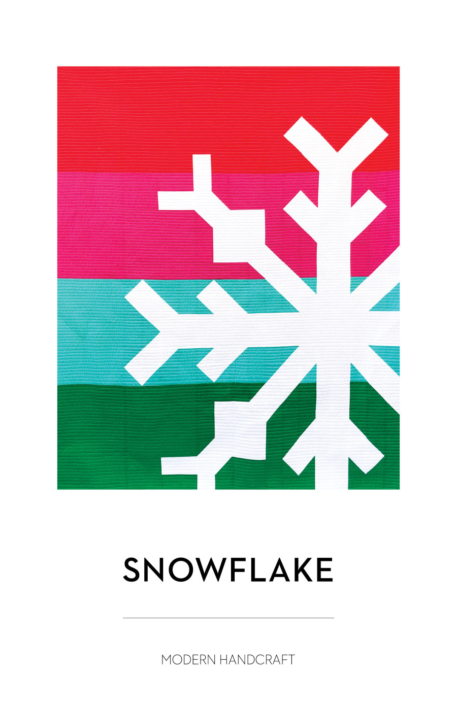 Snowflake Quilt Pattern by Modern Handcraft