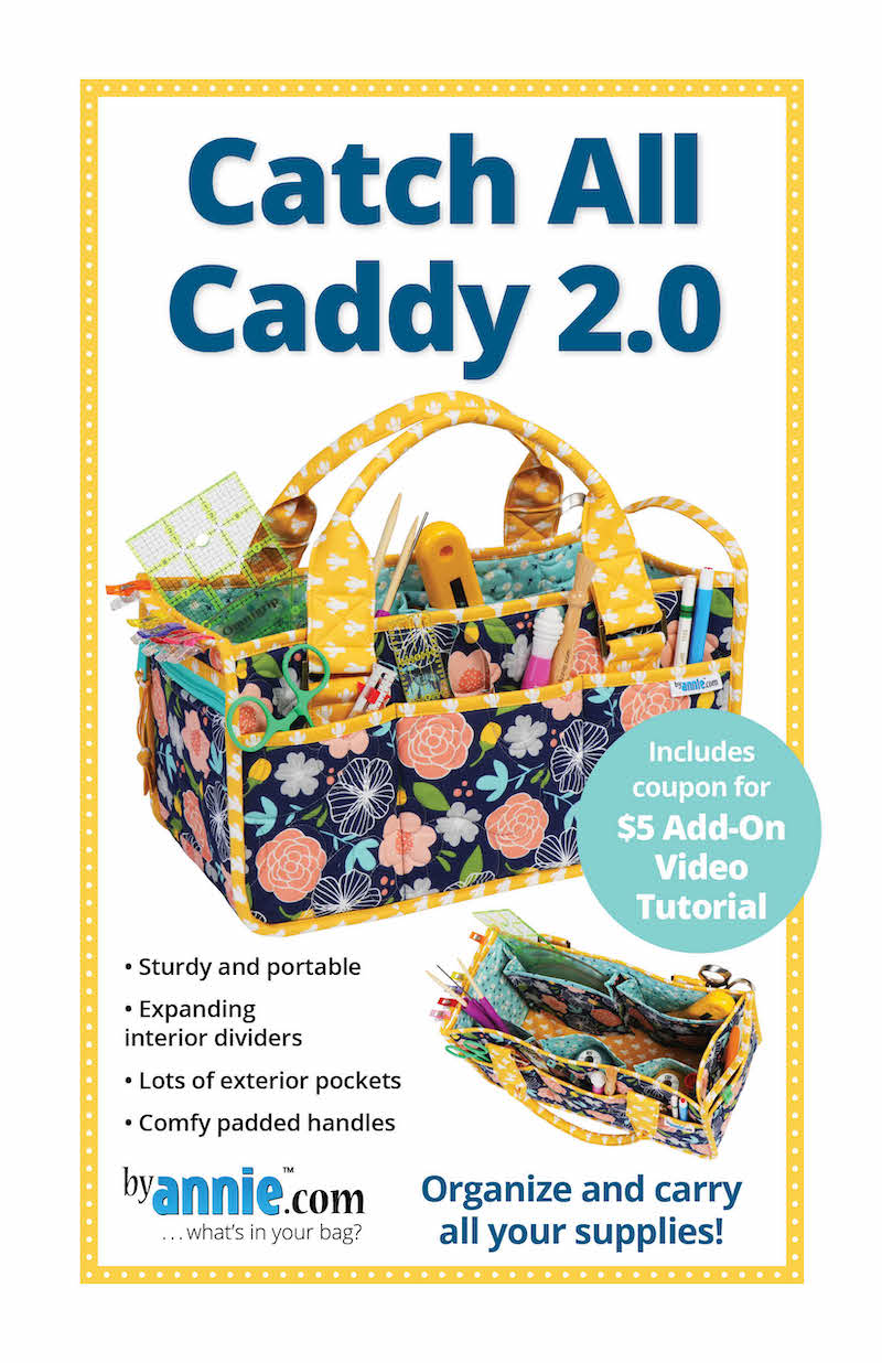 Catch All Caddy Pattern 2.0 ByAnnie