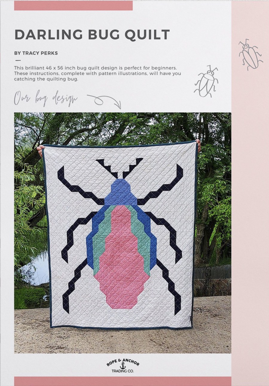 The Darling Bug Quilt Pattern Booklet by Rope & Anchor Trading