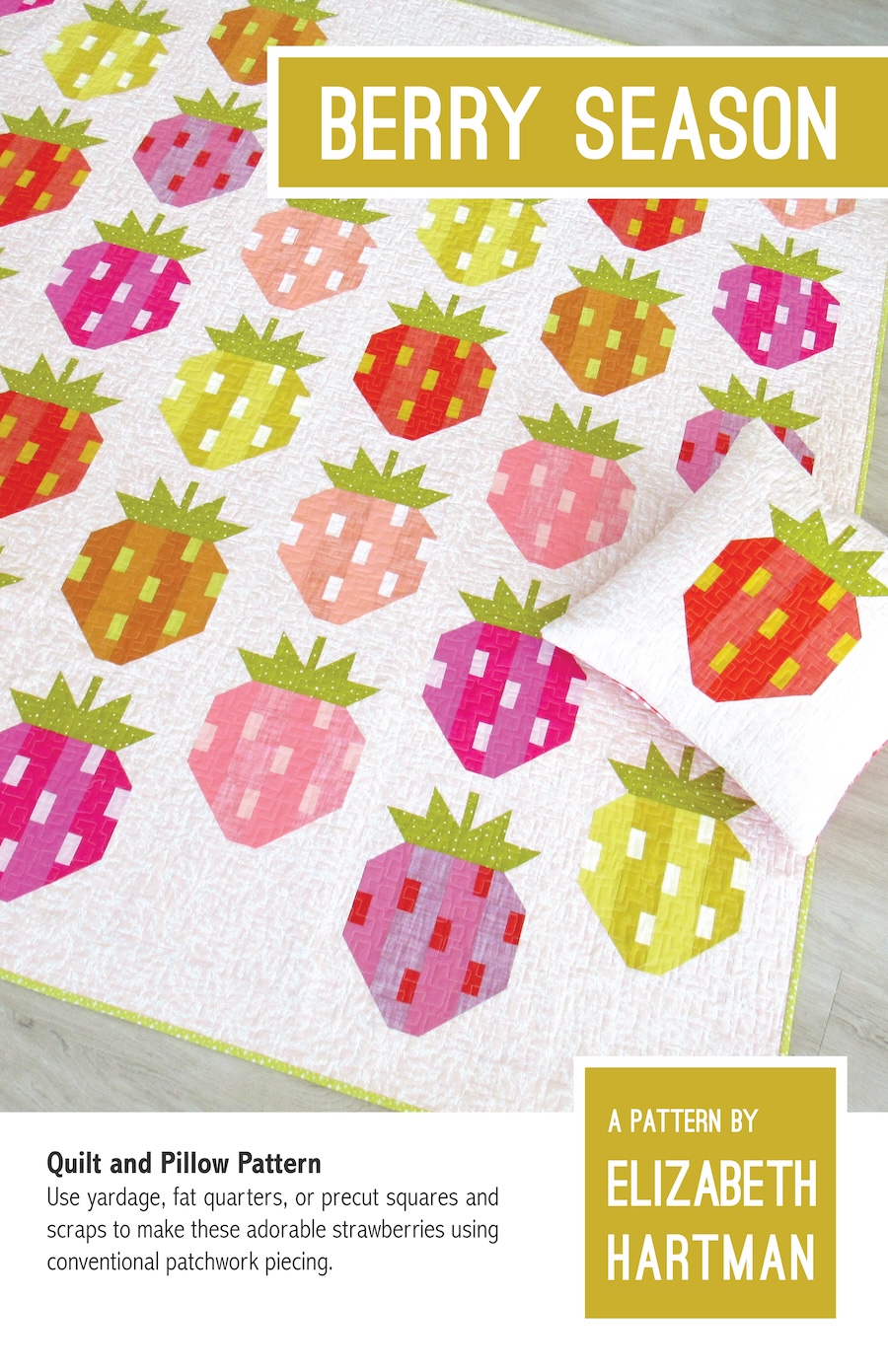 Berry Season Farm Quilt Pattern By Elizabeth Hartman