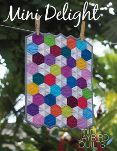 Mini Delight - Jaybird Quilts Patterns