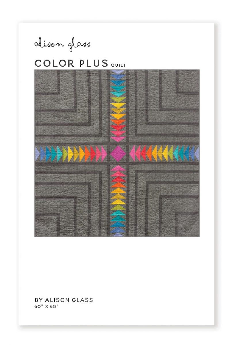 Color Plus Quilt Pattern By Alison Glass