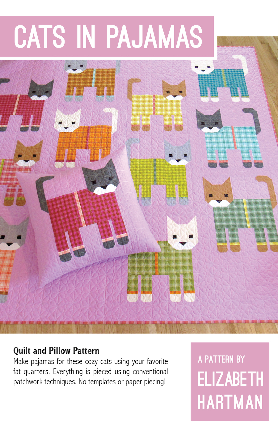Cats In Pyjamas Quilt Pattern By Elizabeth Hartman