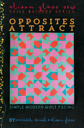 Opposities Attract Quilt Pattern By Alison Glass