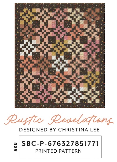 Rustic Revelations Printed Quilt Pattern by Christina Lee for AGF (Avail Apr)