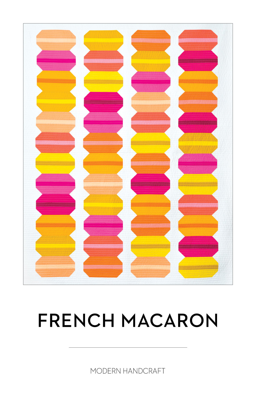 French Macaron Quilt Pattern by Modern Handcraft
